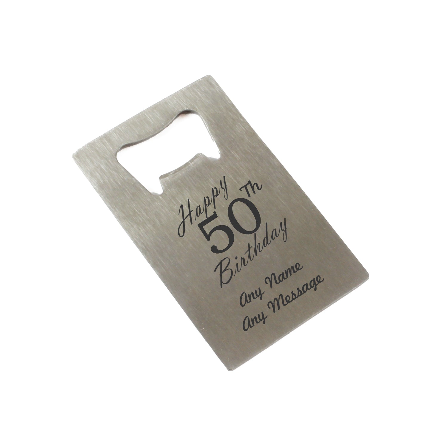 Engraved Portable Wallet Card Bottle Opener Steel Happy 50th Birthday Image 1